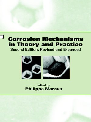 cover image of Corrosion Mechanisms in Theory and Practice
